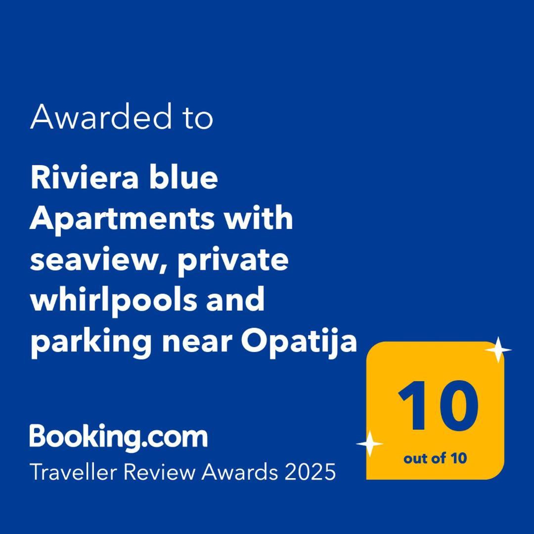 Riviera Blue Apartments With Seaview, Private Whirlpools And Parking Near Opatija Opric Eksteriør billede